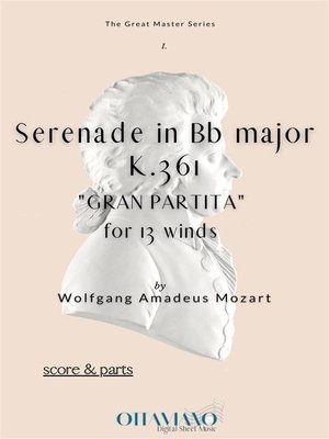 cover image of Serenade in Bb major K.361- Complete score & parts